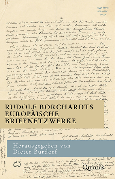 Rudolf Borchardts europäische Briefnetzwerke - 