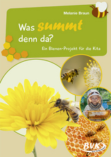 Was summt denn da? - Melanie Braun