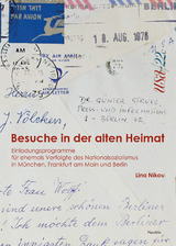 Besuche in der alten Heimat - Lina Nikou