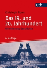 Das 19. und 20. Jahrhundert - Christoph Nonn