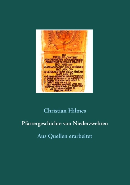 Pfarrergeschichte von Niederzwehren - Christian Hilmes