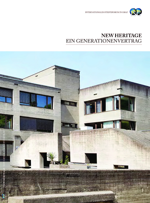 New Heritage: ein Generationenvertrag