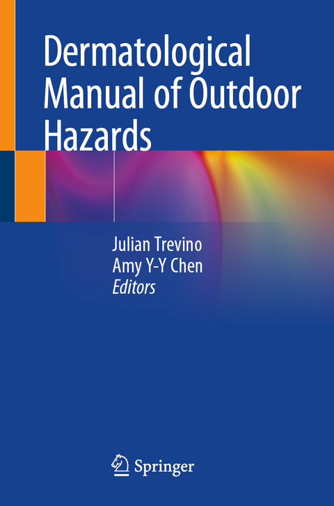 Dermatological Manual of Outdoor Hazards - 