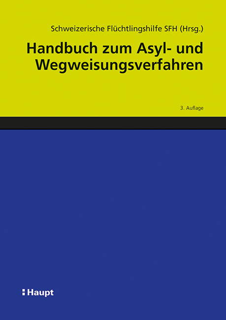 Handbuch zum Asyl- und Wegweisungsverfahren