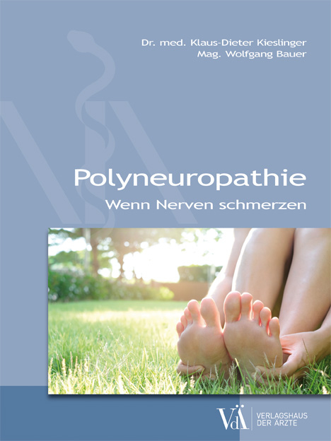 Polyneuropathie - Klaus-Dieter Kieslinger, Wolfgang Bauer