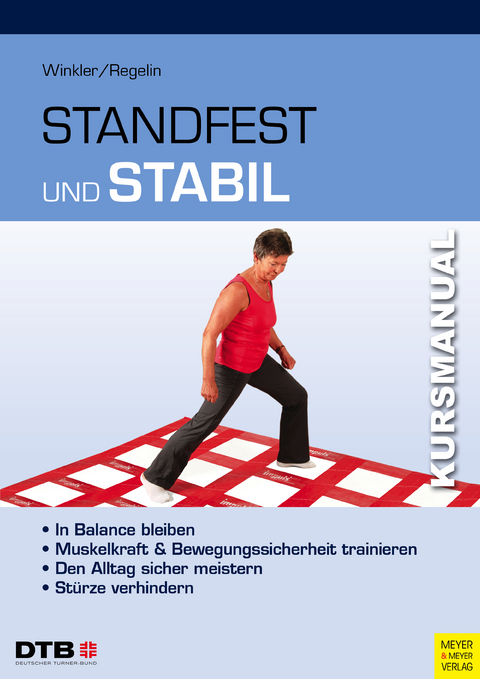 Kursmanual Standfest und stabil - Jörn Winkler, Petra Regelin