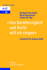 Von Barmherzigkeit und Recht will ich singen - 