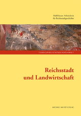 Reichsstadt und Landwirtschaft - Dorothee Guggenheimer