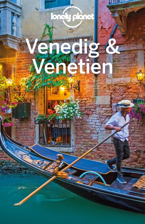 LONELY PLANET Reiseführer Venedig & Venetien - Alison Bing