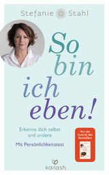 So bin ich eben! - Stefanie Stahl