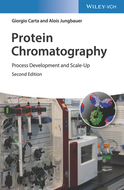 Protein Chromatography - Giorgio Carta, Alois Jungbauer