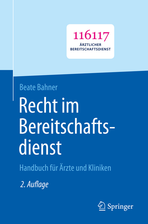 Recht im Bereitschaftsdienst - Beate Bahner