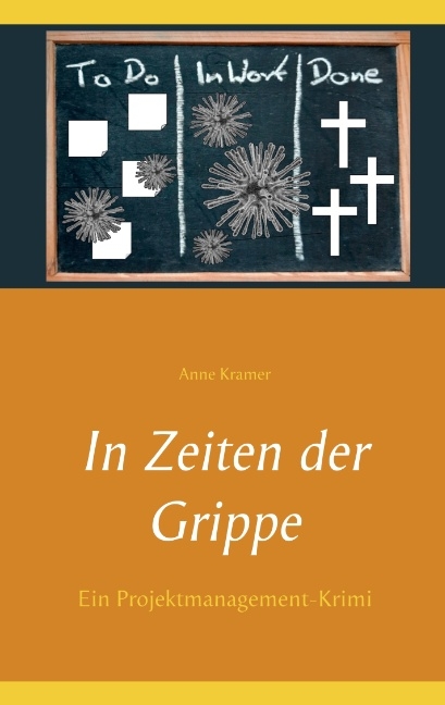 In Zeiten der Grippe - Anne Kramer