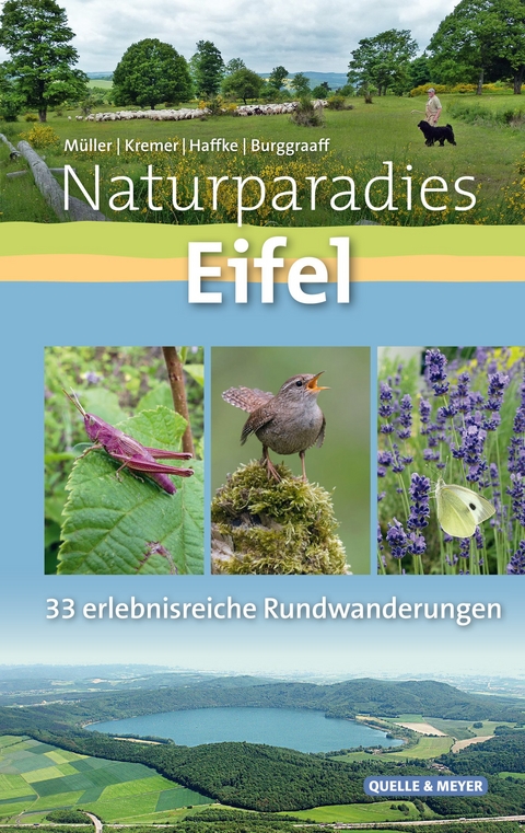 Naturparadies Eifel - Walter Müller, Bruno P. Kremer, Jürgen Haffke, Peter Burggraaff