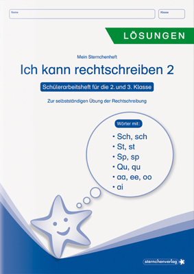 Ich kann rechtschreiben 2 - Lösungen (Auflage 2021) - Schülerarbeitsheft für die 2. und 3. Klasse - Katrin Langhans