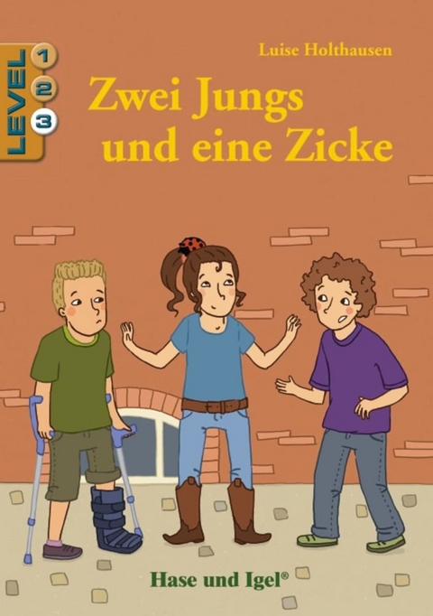 Zwei Jungs und eine Zicke / Level 3 - Luise Holthausen