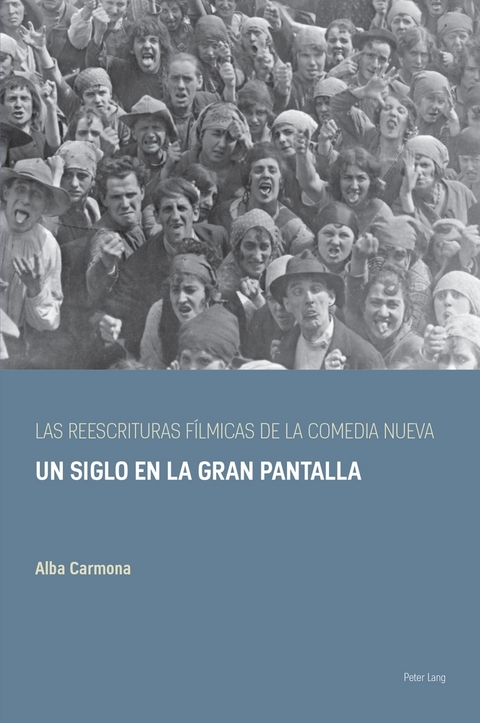 Las reescrituras fílmicas de la comedia nueva - Alba Carmona