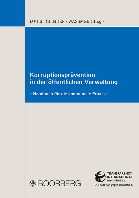 Korruptionsprävention in der öffentlichen Verwaltung - 