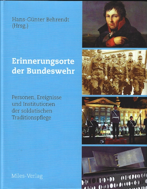 Erinnerungsorte der Bundeswehr - 