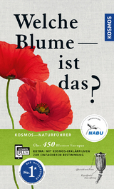 Welche Blume ist das? - Margot Spohn, Roland Spohn