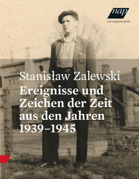 Ereignisse und Zeichen der Zeit aus den Jahren 1939–1945 - Stanisław Zalewski