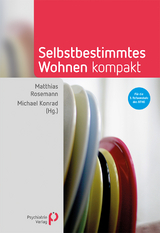 Selbstbestimmtes Wohnen kompakt - 