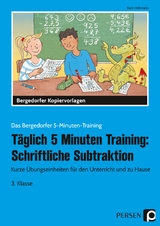 Täglich 5 Minuten Training: Schriftl. Subtraktion - Karin Hohmann