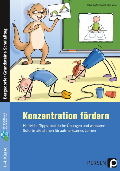 Konzentration fördern - Johanna Schnabel, Elke Voto