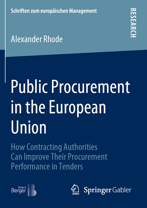 Public Procurement in the European Union - Alexander Rhode