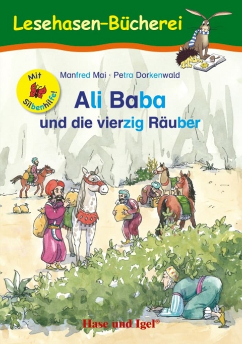 Ali Baba und die vierzig Räuber / Silbenhilfe - Manfred Mai