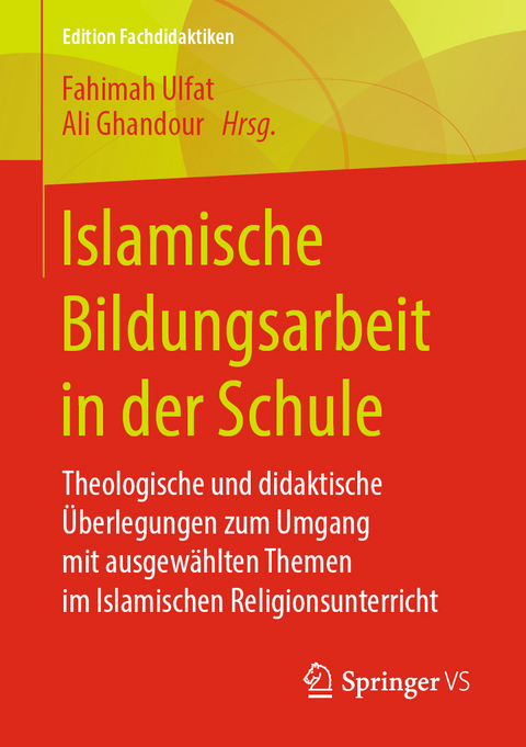 Islamische Bildungsarbeit in der Schule - 