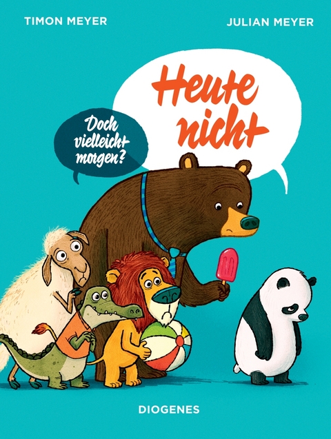 Heute nicht - Julian Meyer, Timon Meyer