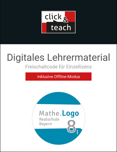 Mathe.Logo – Bayern / Mathe.Logo BY click & teach 8 I Box - Christian Barthel