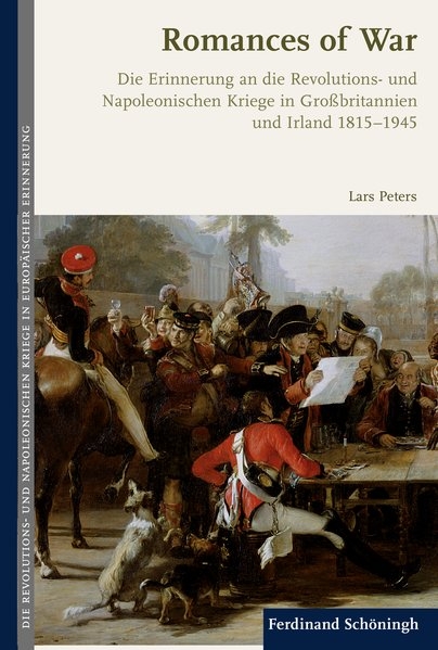 Die Revolutions- und Napoleonischen Kriege in der europäischen Erinnerung - 