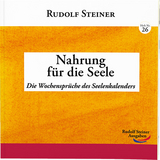 Nahrung für die Seele - Steiner, Rudolf