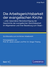 Die Arbeitsgerichtsbarkeit der evangelischen Kirche - Antje Rech