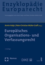 Europäisches Organisations- und Verfassungsrecht - Hatje, Armin; Müller-Graff, Peter-Christian