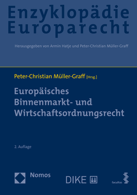 Europäisches Binnenmarkt- und Wirtschaftsordnungsrecht - 