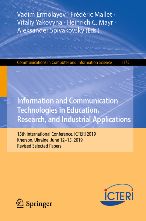 Information and Communication Technologies in Education, Research, and Industrial Applications - 