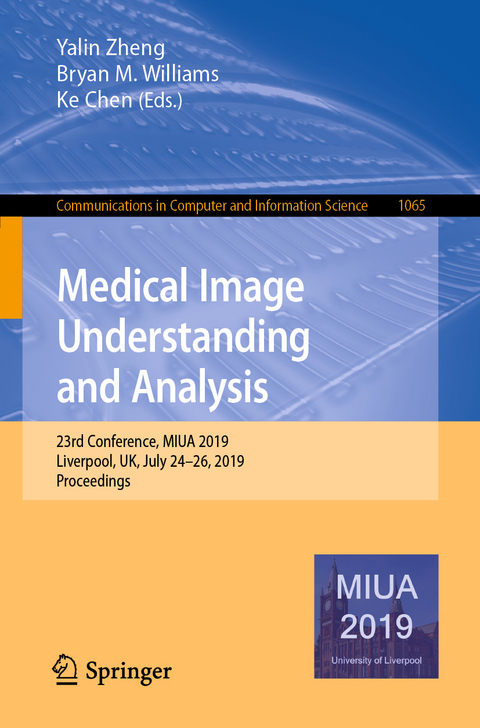 Medical Image Understanding and Analysis - 