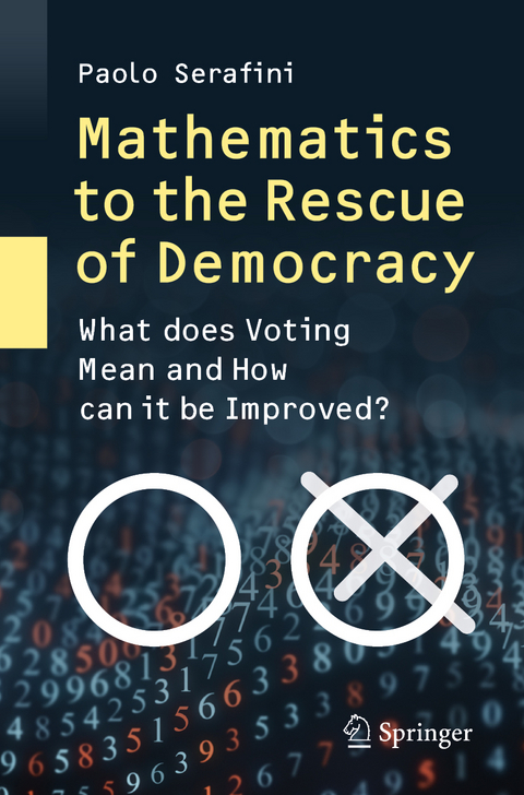 Mathematics to the Rescue of Democracy - Paolo Serafini