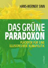 Das grüne Paradoxon - Hans-Werner Sinn