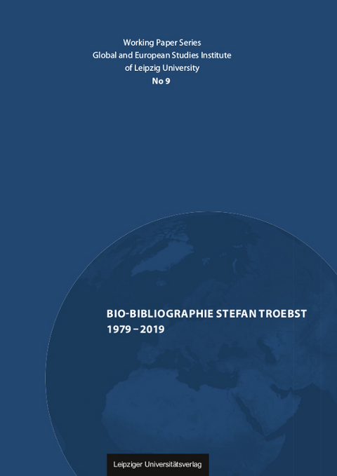 Bio-Bibliographie Stefan Troebst 1979-2019