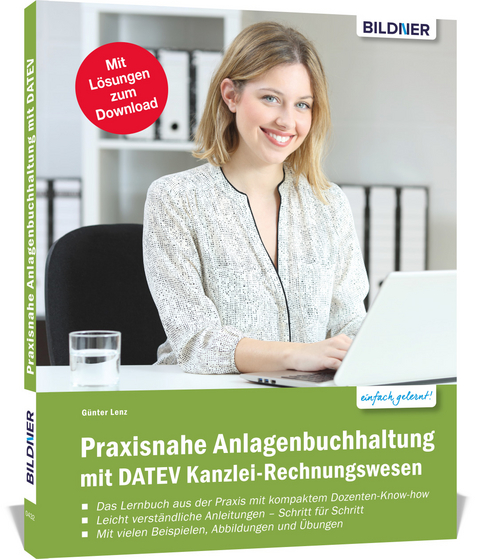 Praxisnahe Anlagenbuchhaltung mit DATEV Kanzlei Rechnungswesen - Günter Lenz