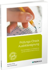 Prüfungs-Check Ausbildereignung - Eiling, Andreas; Schlotthauer, Hans