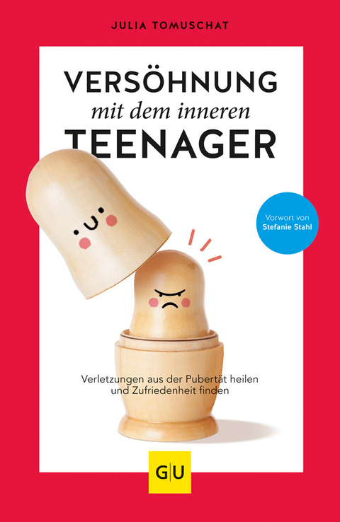 Versöhnung mit dem inneren Teenager - Julia Tomuschat