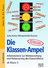 Die Klassen-Ampel - Jutta Kieler-Winter, Edith Dvorski