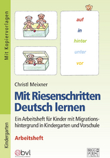 Mit Riesenschritten Deutsch lernen - Arbeitsheft - Christl Meixner