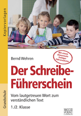 Der Schreibe-Führerschein - Bernd Wehren