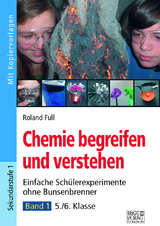 Chemie begreifen und verstehen – Band 1 - Roland Full